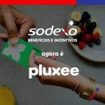 Pluxee renova portfólio de produtos de benefícios corporativos