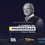 Filme O Caminho da Prosperidade já está disponível ao público