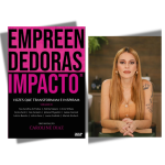 Laiane Granieri é destaque em mais uma edição de peso do livro Empreendedoras de Impacto