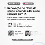 Reajustes dos planos de saúde desafiam empresas; workshop gratuito ensina como usar IA para interpretar aumentos