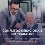 Entre a falta de experiência e os conflitos geracionais: como o varejo tem buscado formar novos profissionais